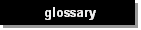 glossary